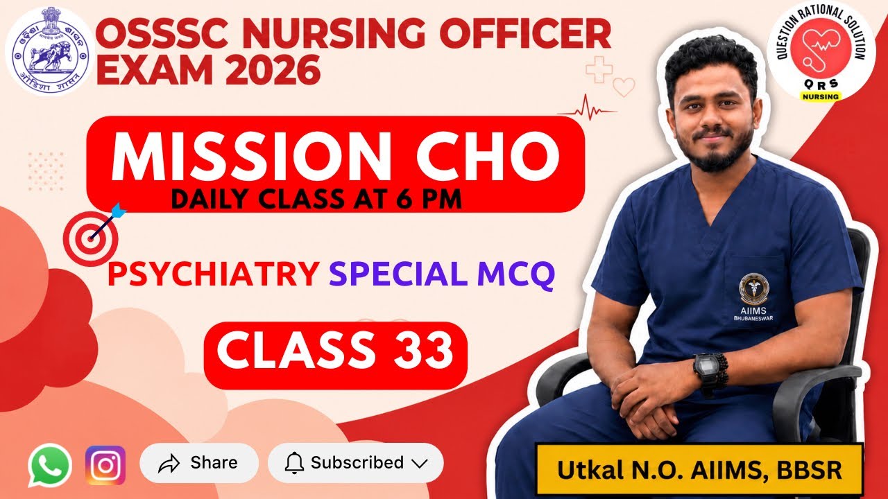 OSSSC NURSING OFFICER EXAM MCQs class 33 | OSSSC ONLINE EXAM PREPARATION | QRS NURSING ODISHA