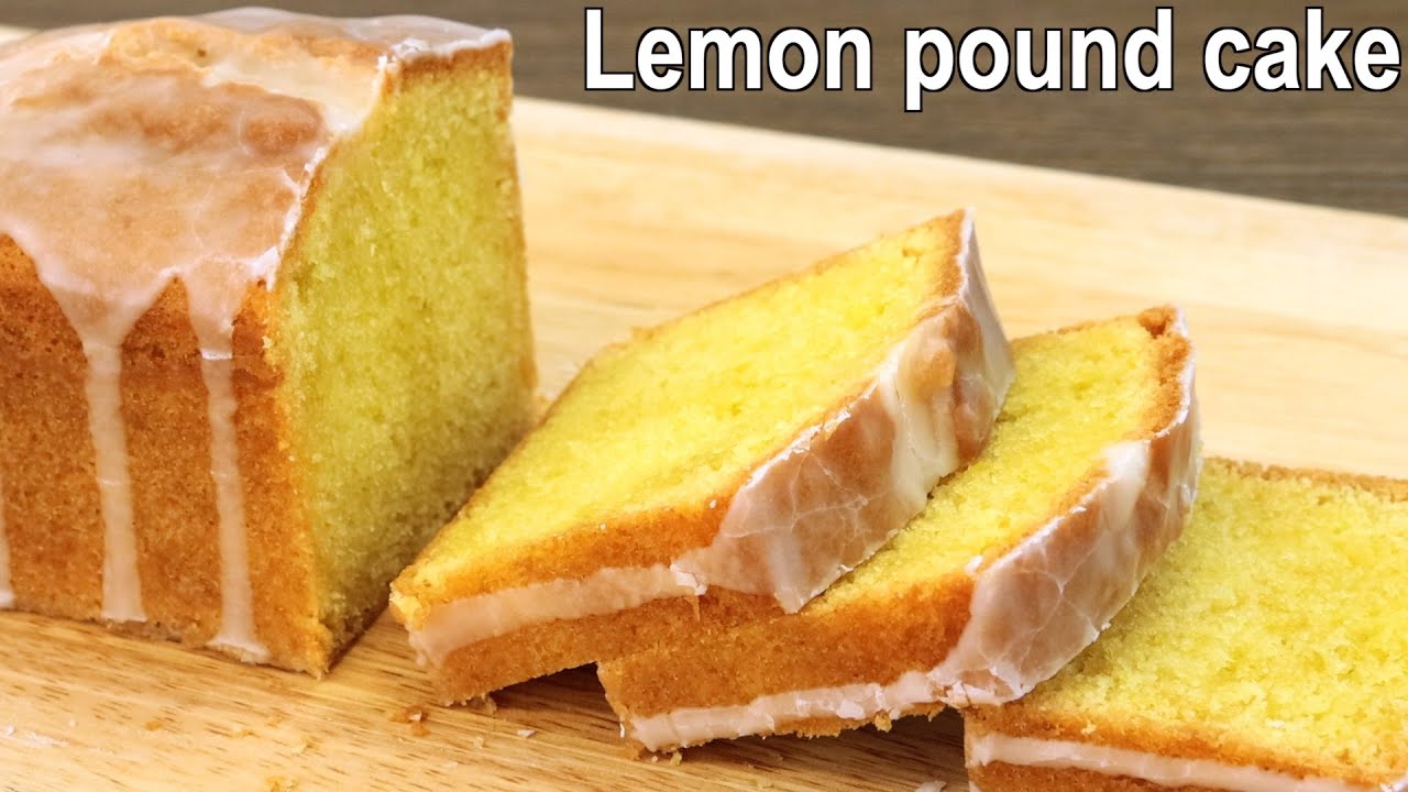 Lemon Pound Cake Recipe | How to make Lemon Cakes