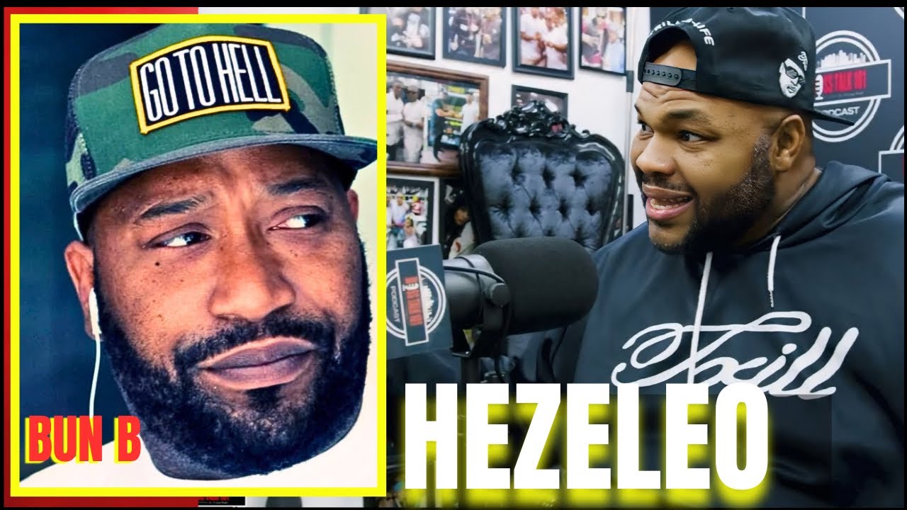 Hezelo Explain Bun B Friendship, Trill Burger! Pimp C Cory Mo 2Pac!