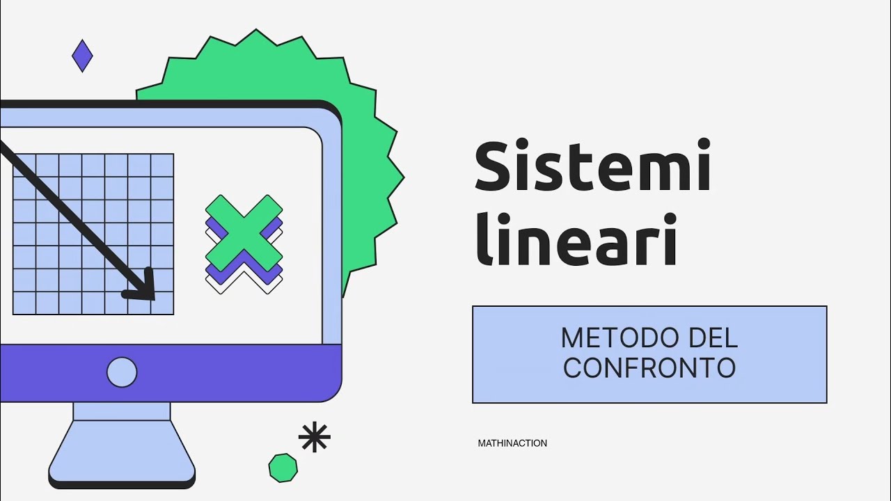Sistemi lineari: metodo del confronto