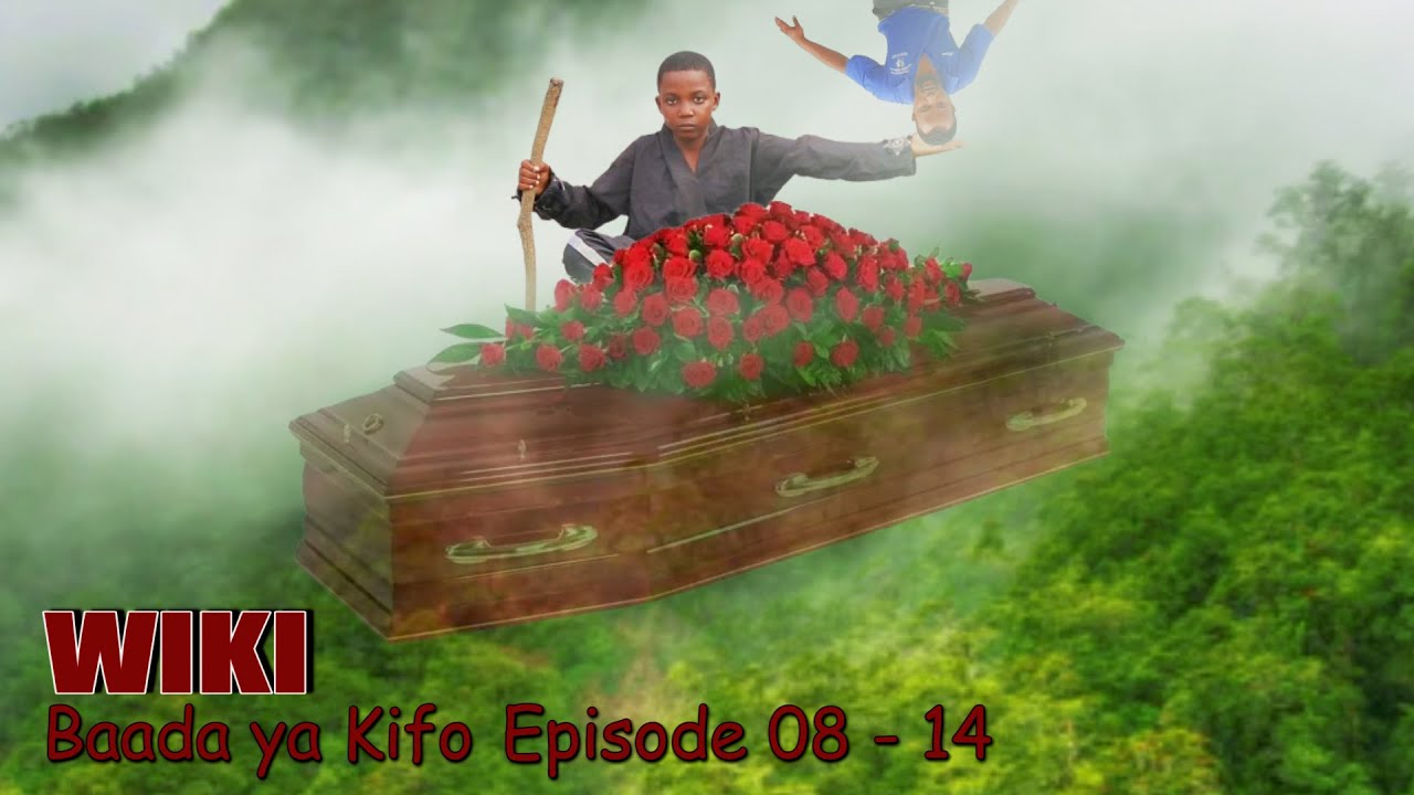WIKI BAADA YA KIFO MOVIE  [ EP. 08 - 14 ] ( Mzee Msisiri , Adery Masta & Ripota wa Mchongo )