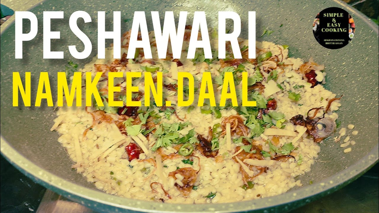 Asli Peshawari Namkeen Dal Maash | Fry Dal Maash Recipe | Restaurant Style Dal Ffy Tarka