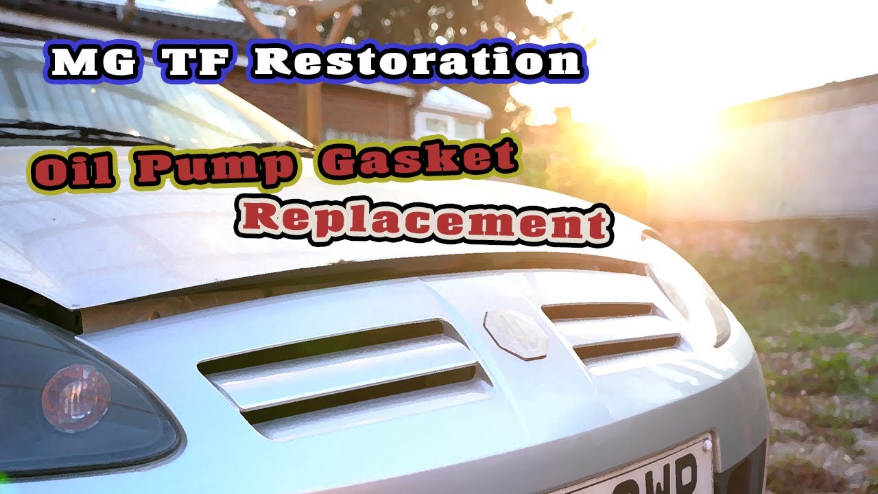MG TF Restoration ¦ Oil Pump Gasket Replacement