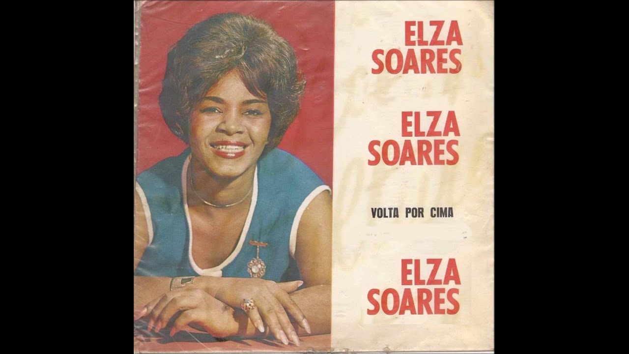 Elza Soares - Volta por cima