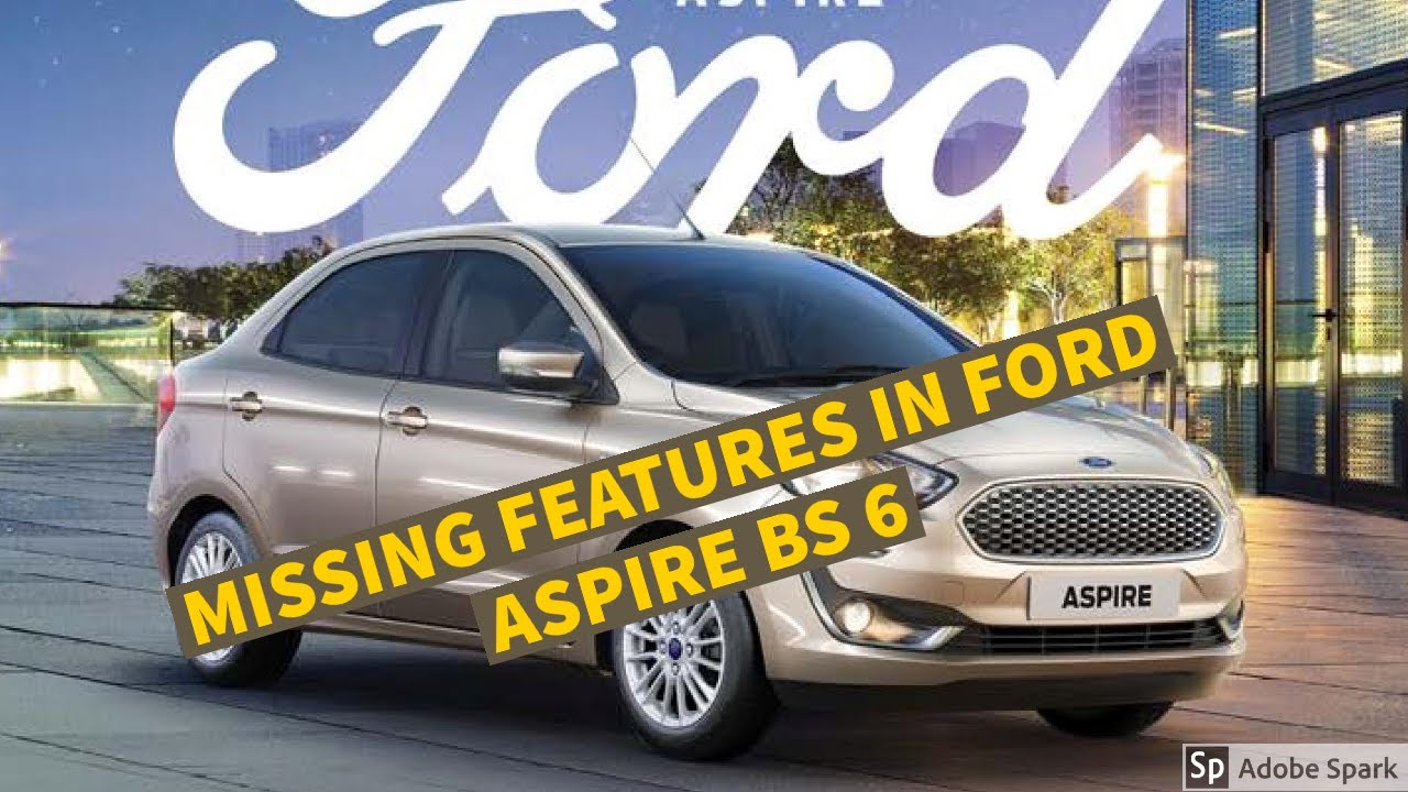FORD ASPIRE MISSING FEATURES IN BS-6 | TAMIL | 6MW | BLU EDITION | FORD