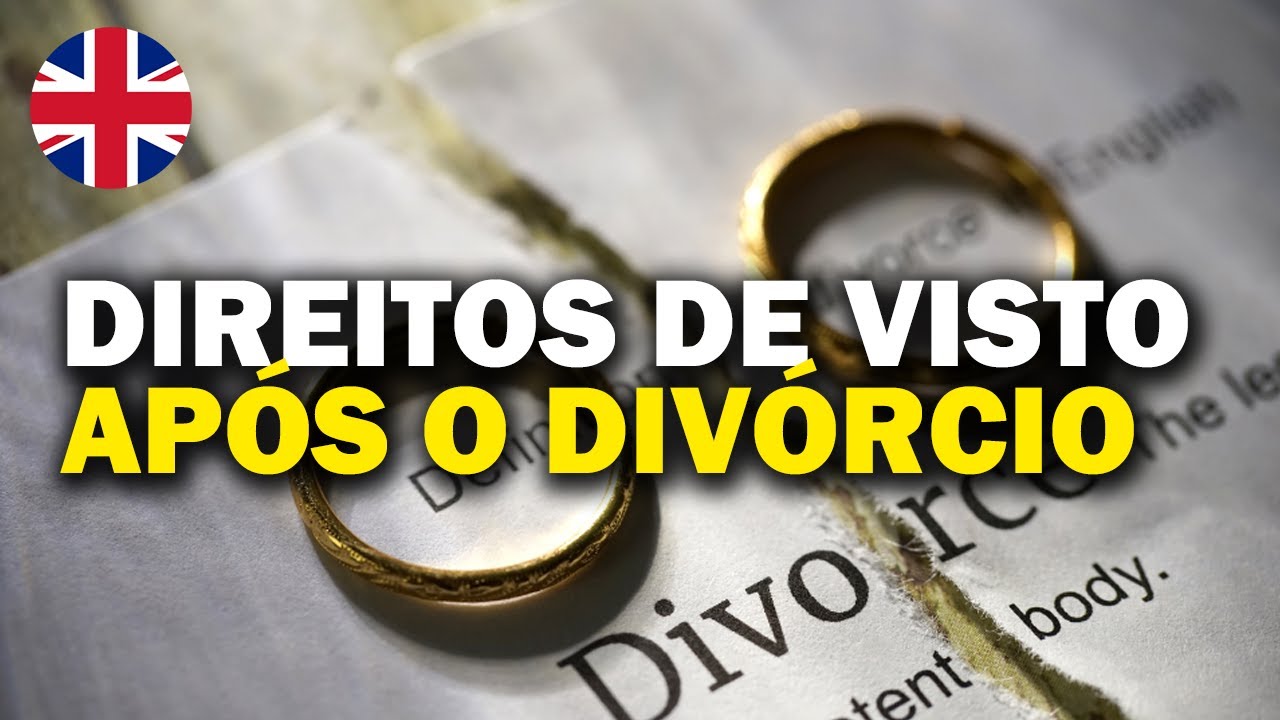 COMO MANTER O VISTO APÓS O DIVÓRCIO OU FIM DO RELACIONAMENTO NO REINO UNIDO?