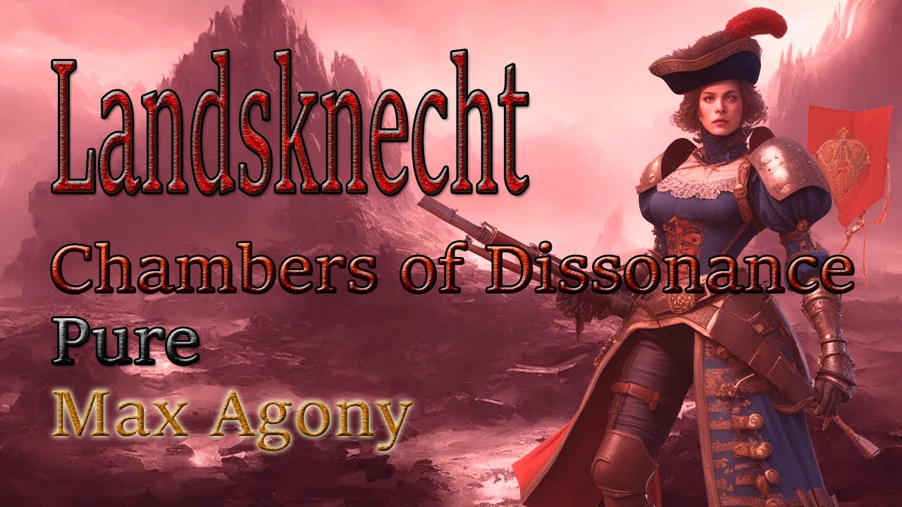 Halls of Torment | Landsknecht Pure Chambers of Dissonance Agony 5 Playthrough