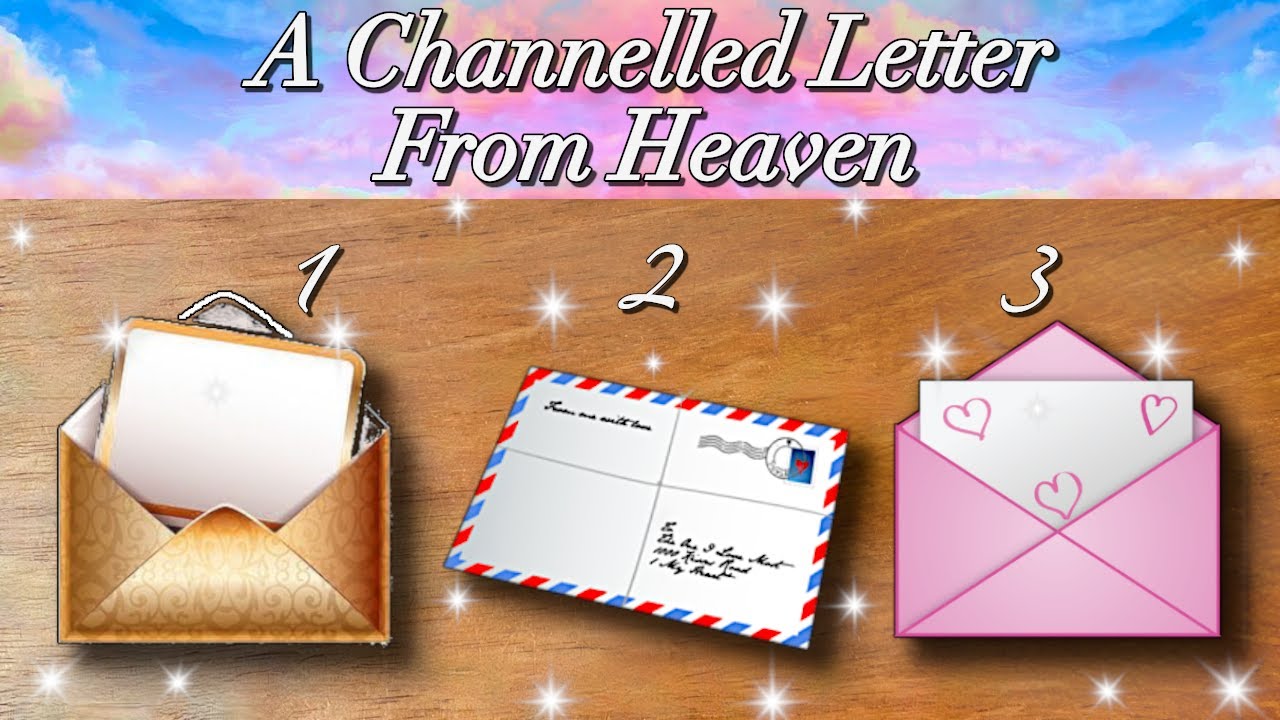 🩵🕊A Channelled Letter from Your Lost Loved One in Heaven🩷🕊 Timeless Pick a Card Reading💜🕊
