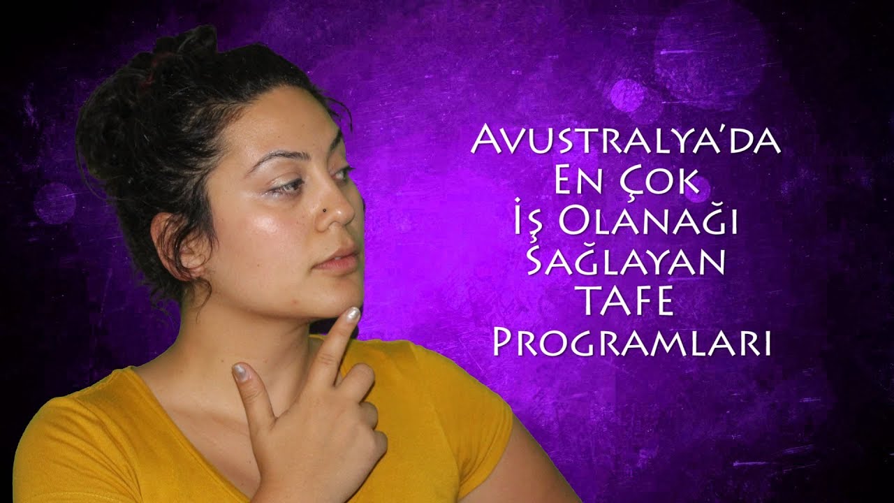 Avustralya’da En Çok İş Olanağı Sağlayan TAFE Programları