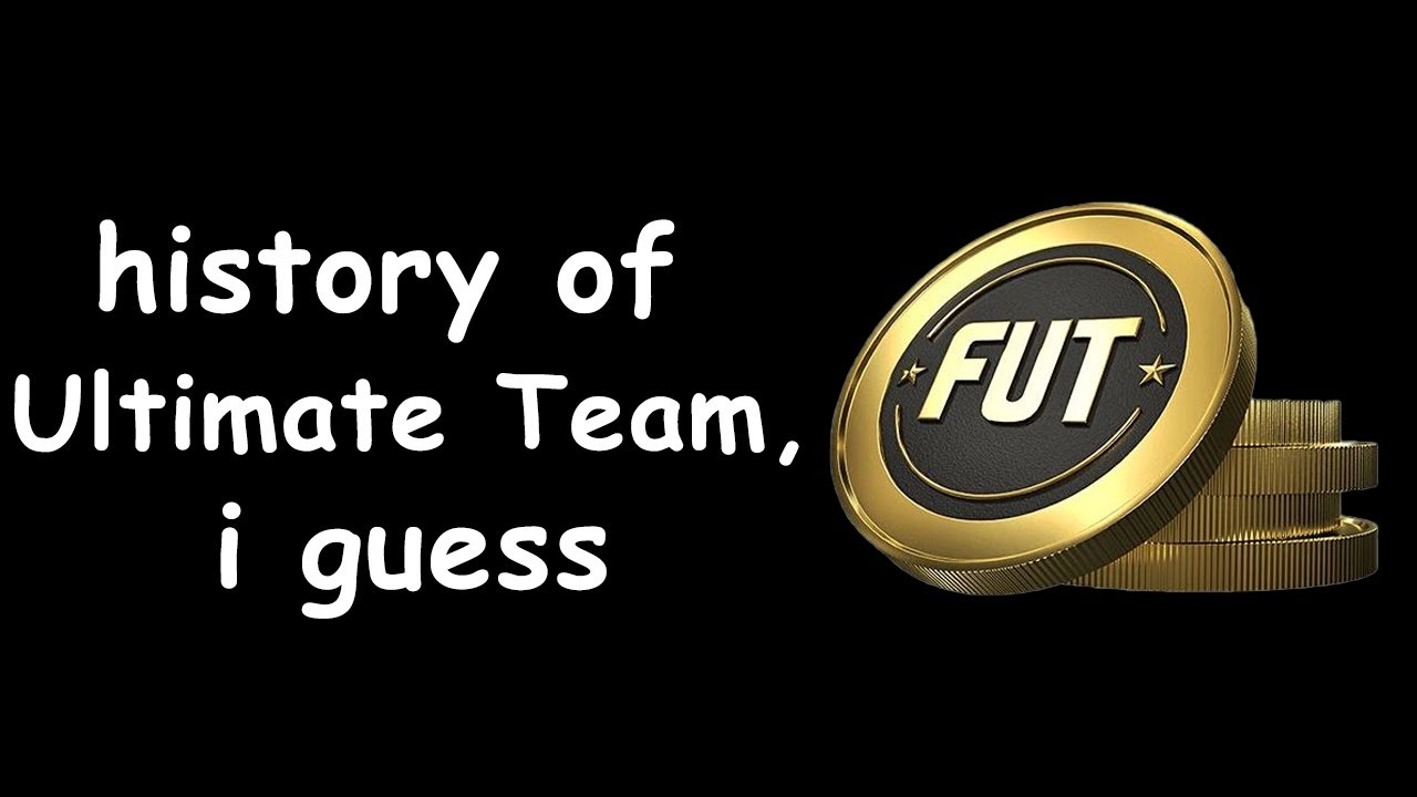 Полная история Ultimate Team, я полагаю...