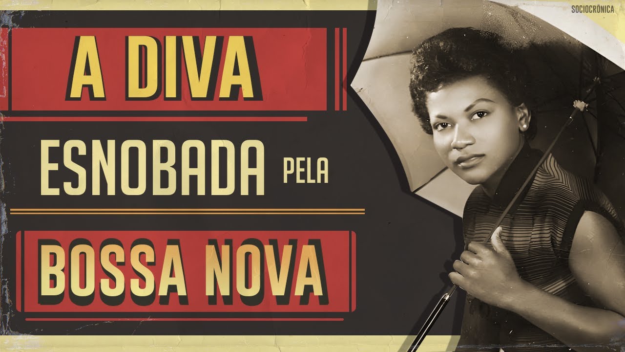 ALAÍDE COSTA,  A DIVA QUE A BOSSA NOVA TENTOU ESQUECER! - SOCIOCRÔNICA