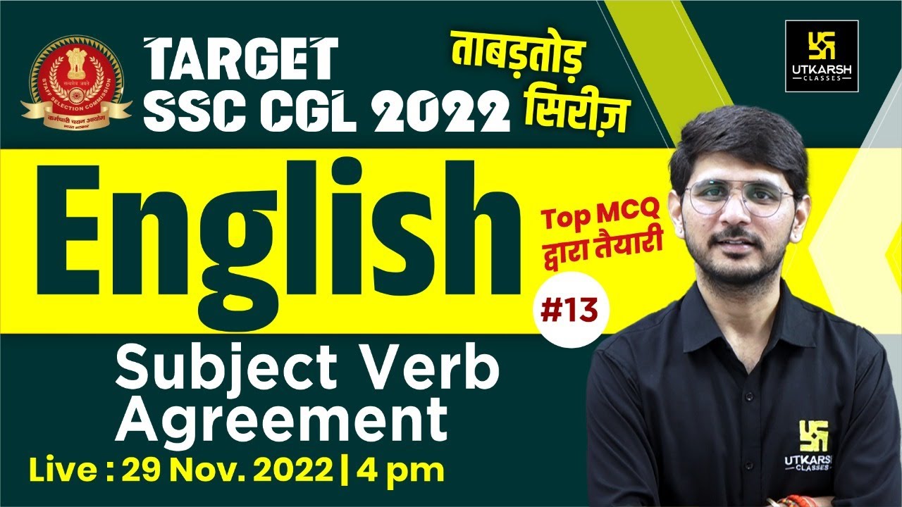 SSC CGL 2022 | English #13 | Subject verb agreement | ताबड़तोड़ सिरीज़ | Important MCQ's | Naresh Sir