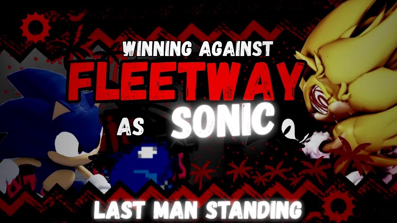 Winning Lms as SONIC against FLEETWAY || Outcome Memories