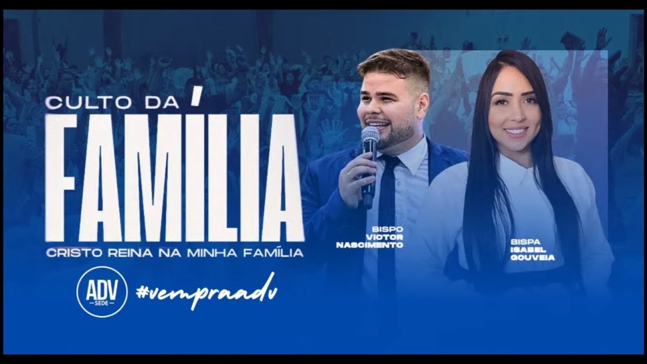 CULTO DA FAMILIA   l  AO VIVO