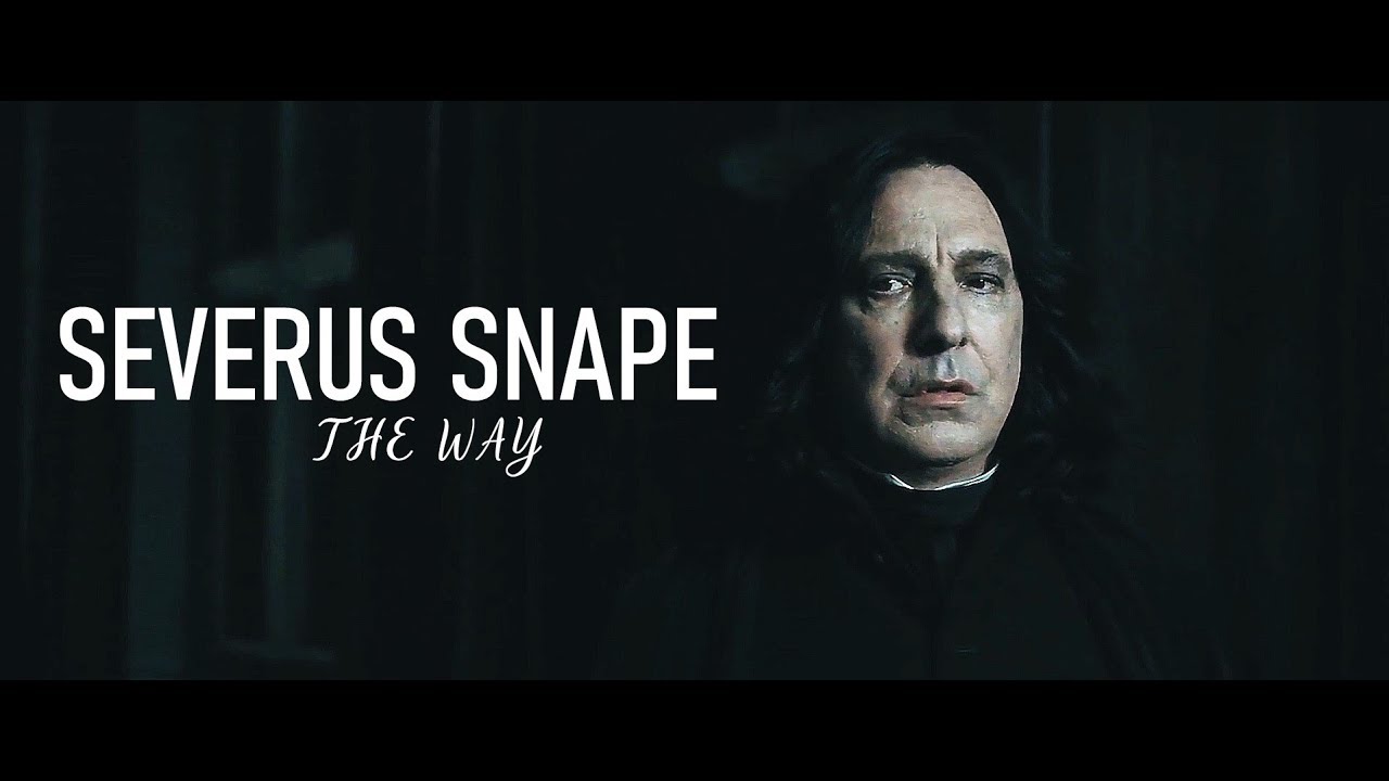 Severus Snape | The way
