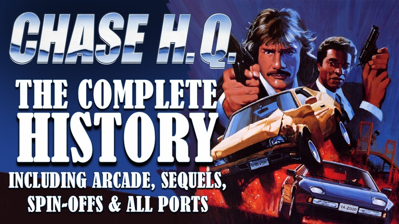 CHASE H.Q. - ALL SEQUELS, SPIN OFFS & PORTS