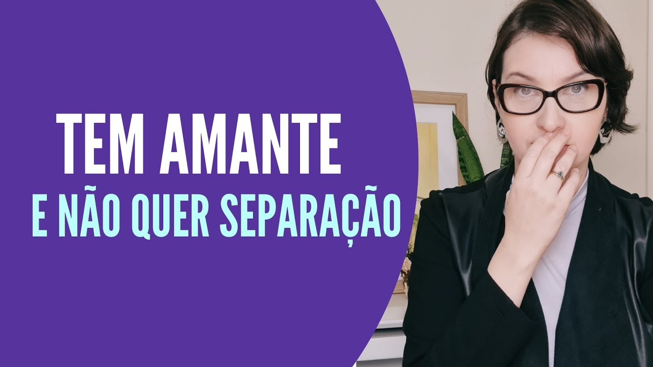 Tem amante e não quer separação • @jaquelinepintopsicologa