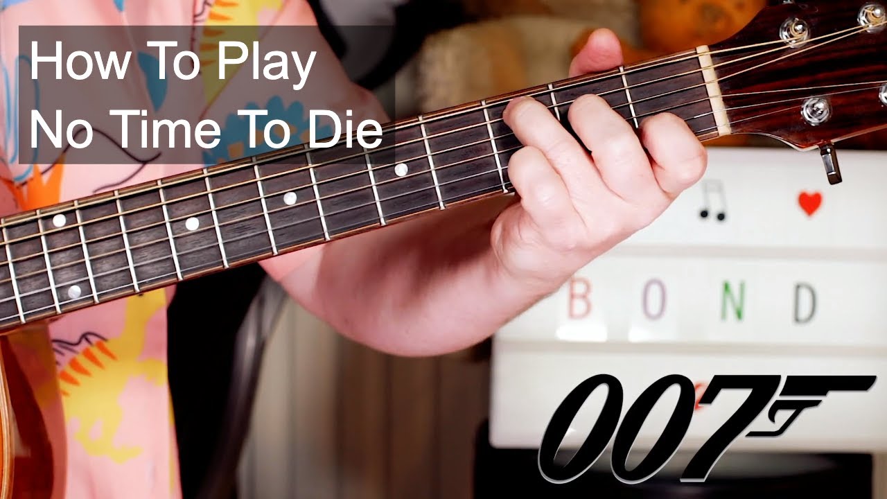 'No Time To Die' James Bond Billie Eilish Guitar Lesson