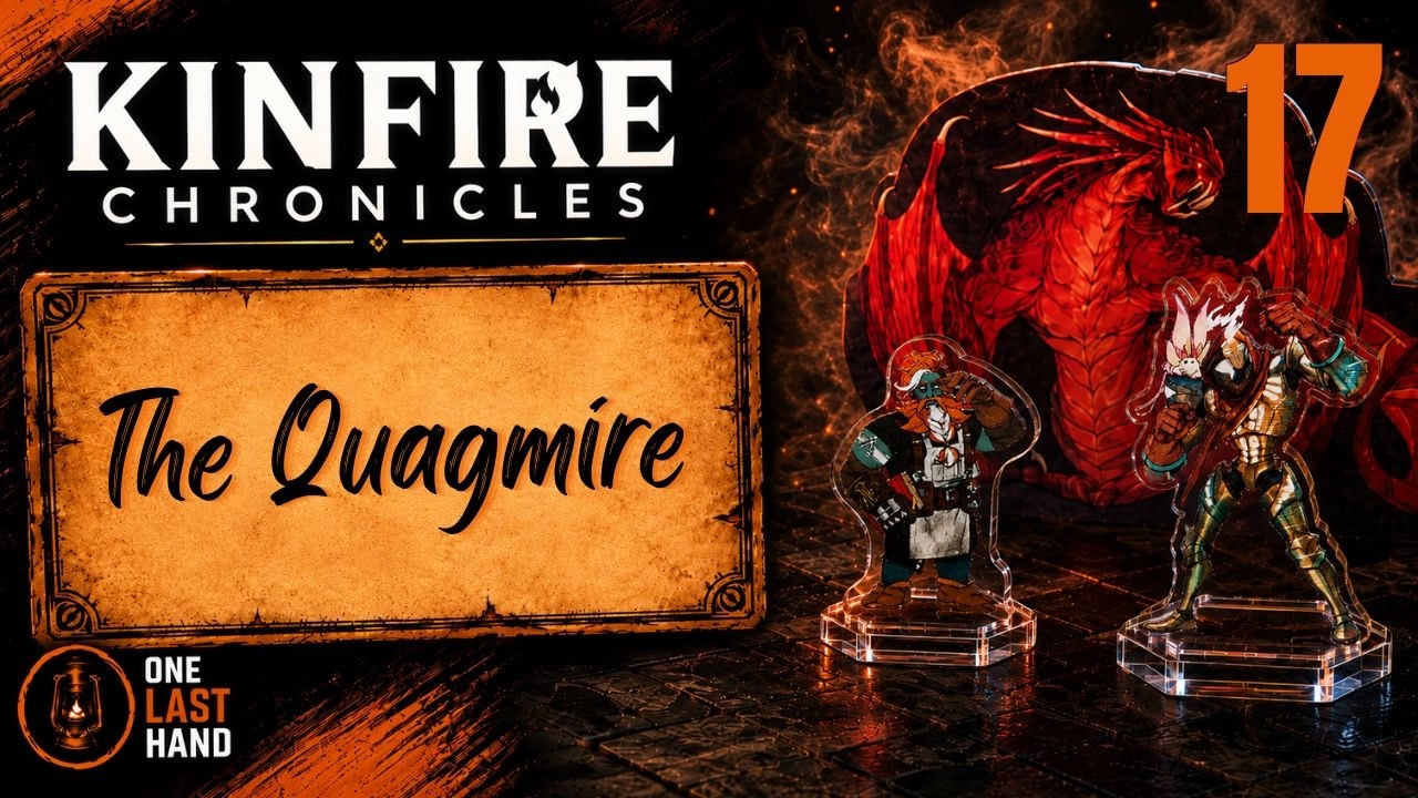 Kinfire Chronicles: Night’s Fall Ep.17 — The Quagmire | Full Campaign Playthrough