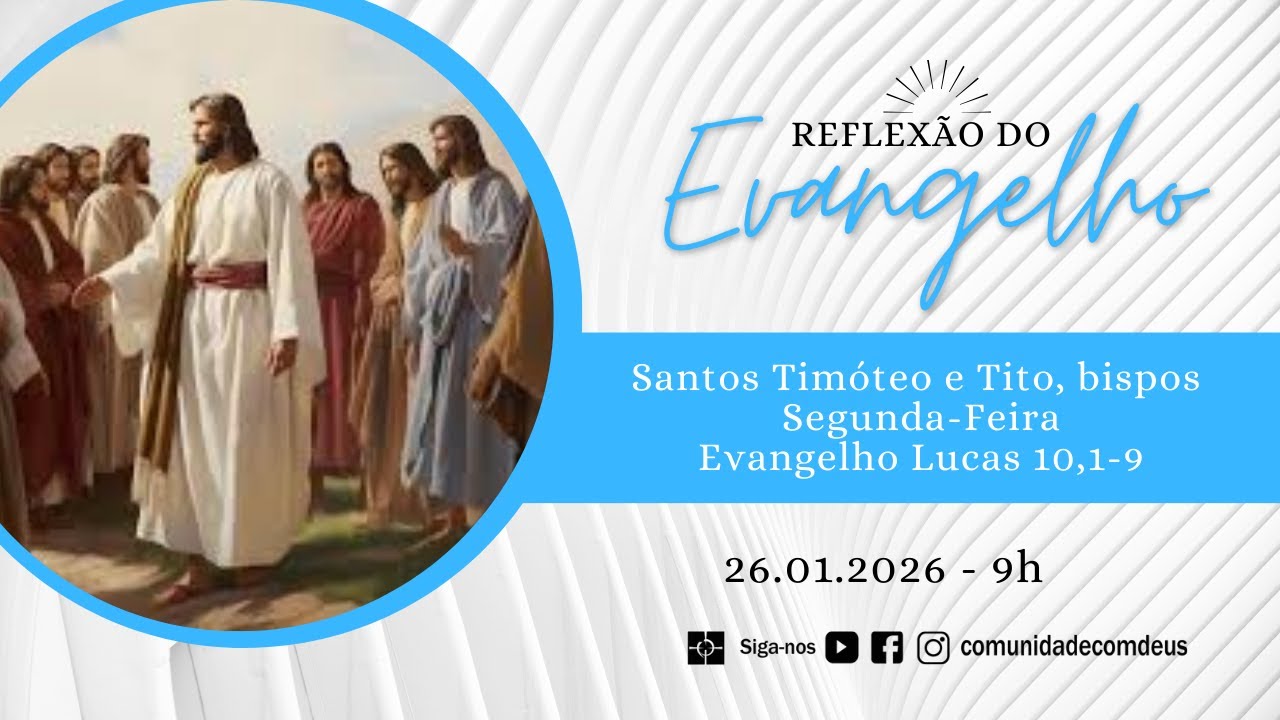 Reflexão do Evangelho Lucas 10,1-9 - Dia 26.01.2026 com Antonio Castro