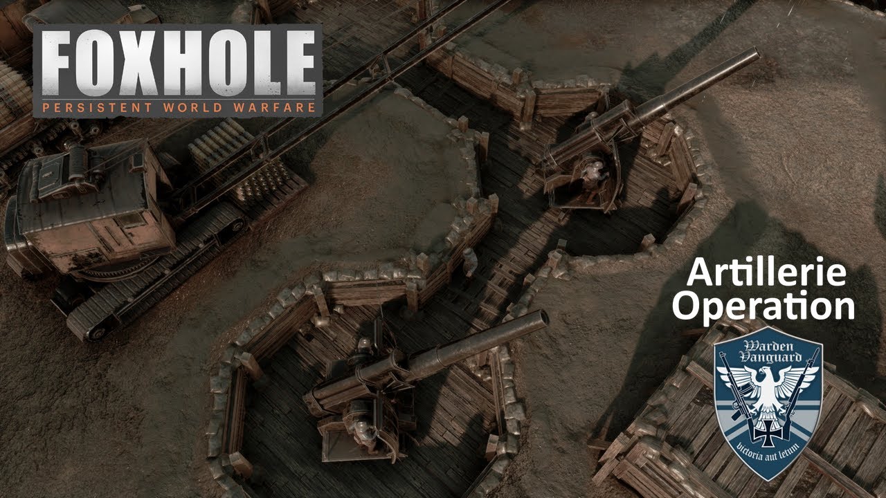 Foxhole | Warden Vanguard | Artillery 150mm | Deutsch