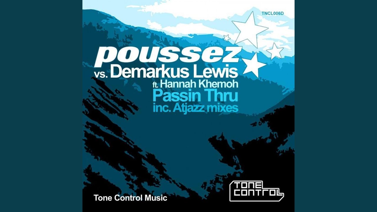 Passin Thru (Original Vocal Mix) (feat. Hannah Khemoh)