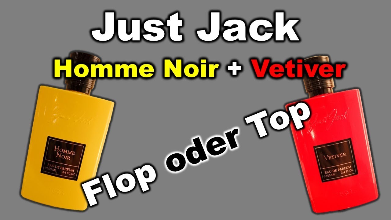 Just Jack - Homme Noir + Vetiver