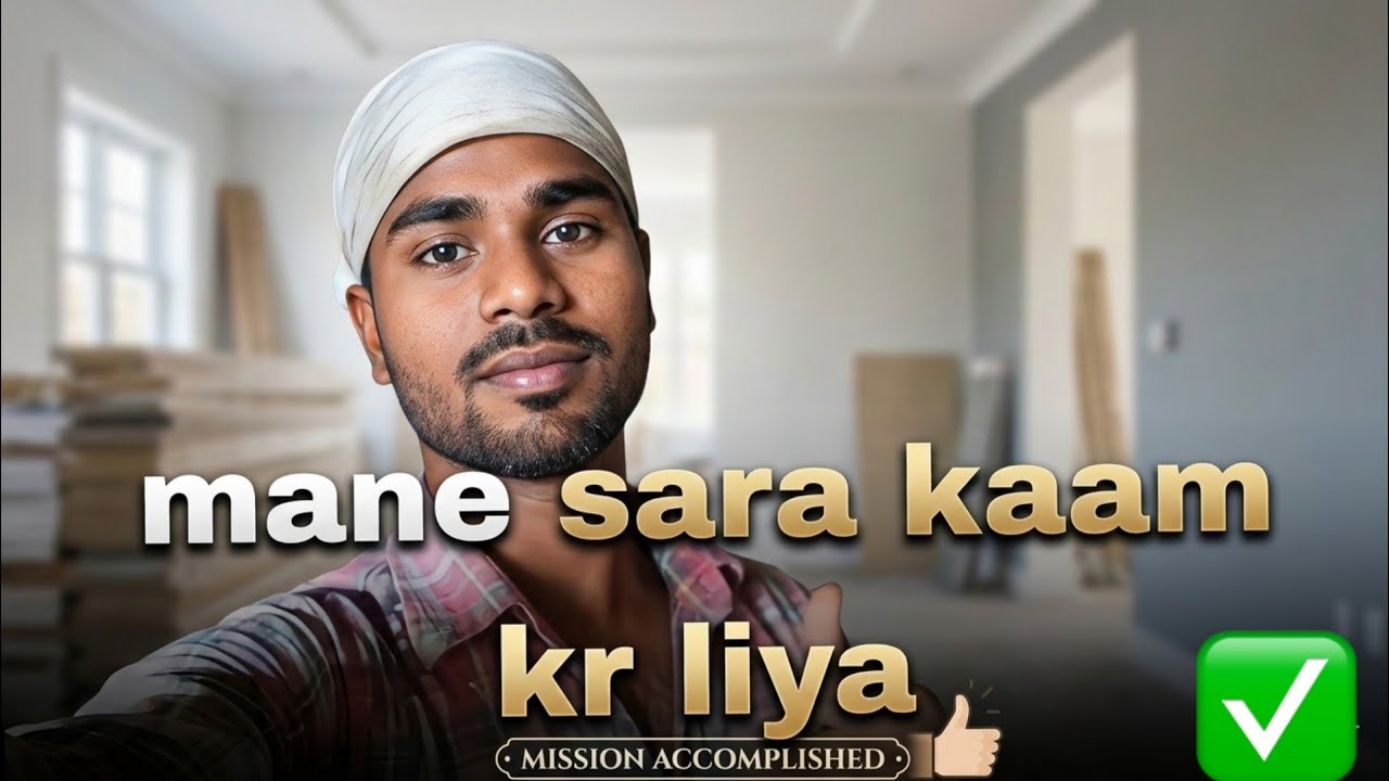 Mane pura kaam complete kr diya hai  