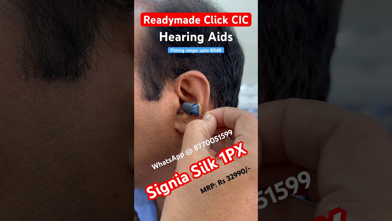 Readymade Click CIC Hearing aids- Signia Silk 1PX || 16 channels || 80dB fitting range || #viral