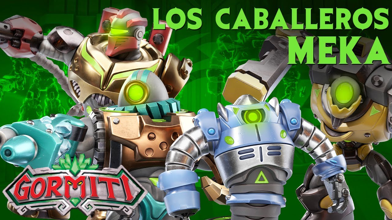 GORMITI | Los CABALLEROS MEKA