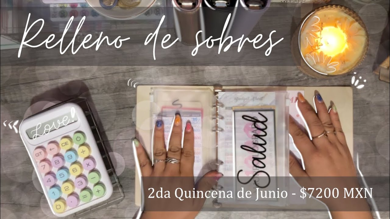 Relleno de sobres 2da Quincena de Junio  // Sistema de sobres de ahorro // Budget envelope system
