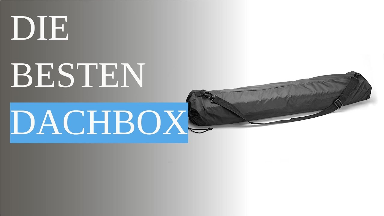 Die 2 besten Dachbox