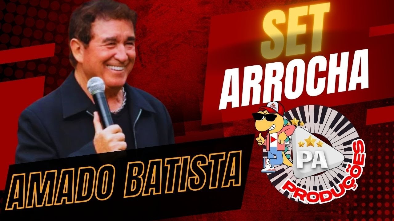 Set Amado Batista (Arrocha Natanzinho Lima) 2025 (Com Letra)