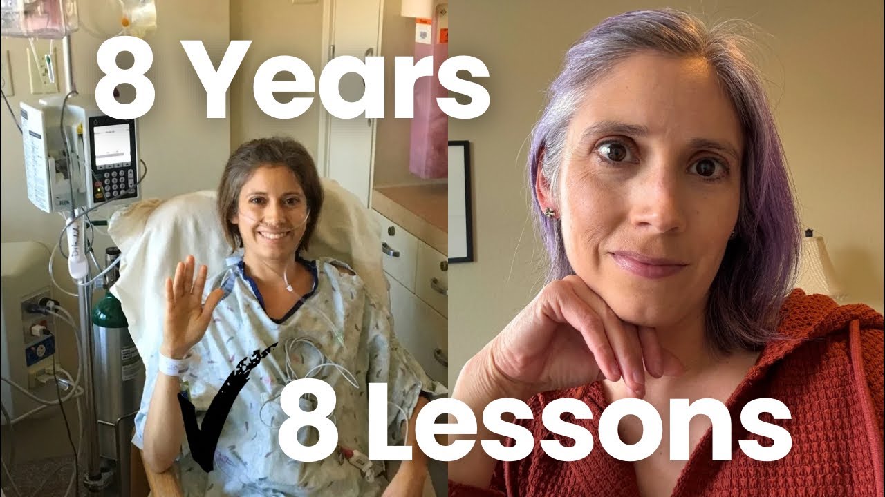 8 Lessons Learned After 8 Years Cancer-Free