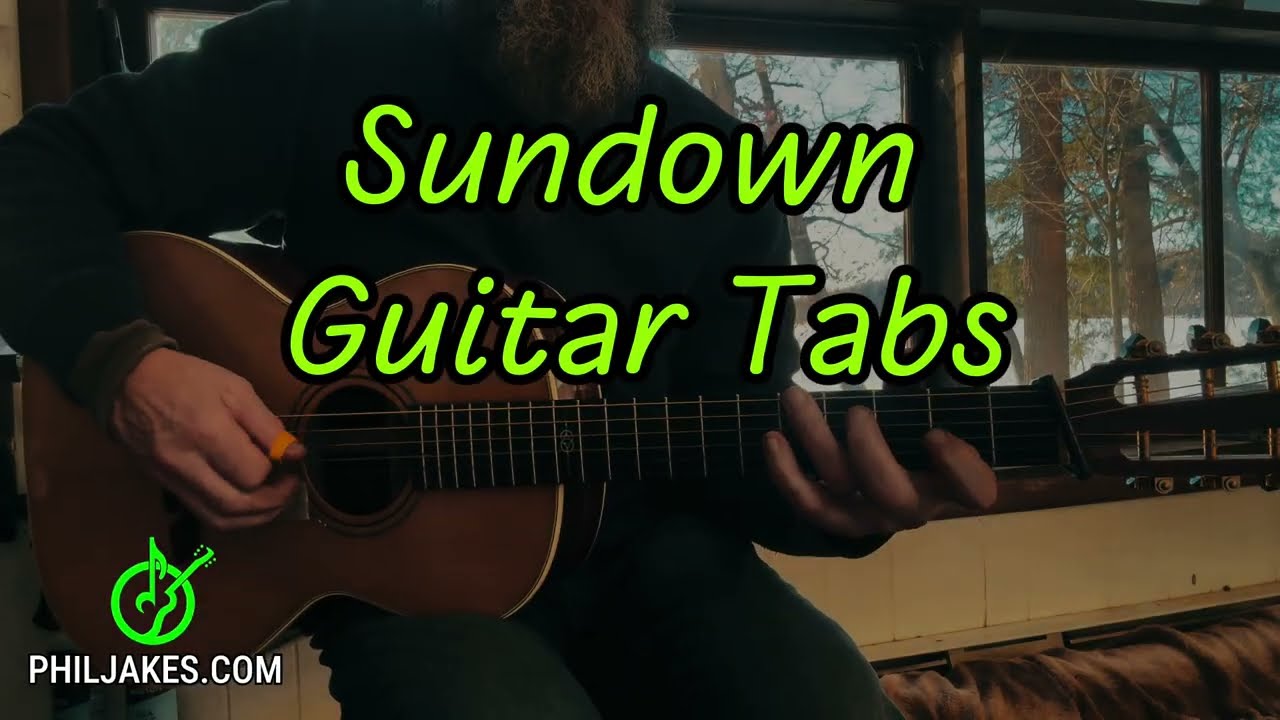 Sundown Gordon Lightfoot Fingerstyle TABS!!!