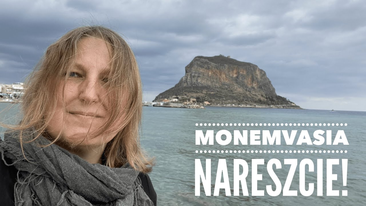 Monemvasia! Do 3️⃣ razy sztuka! / Odc. 71