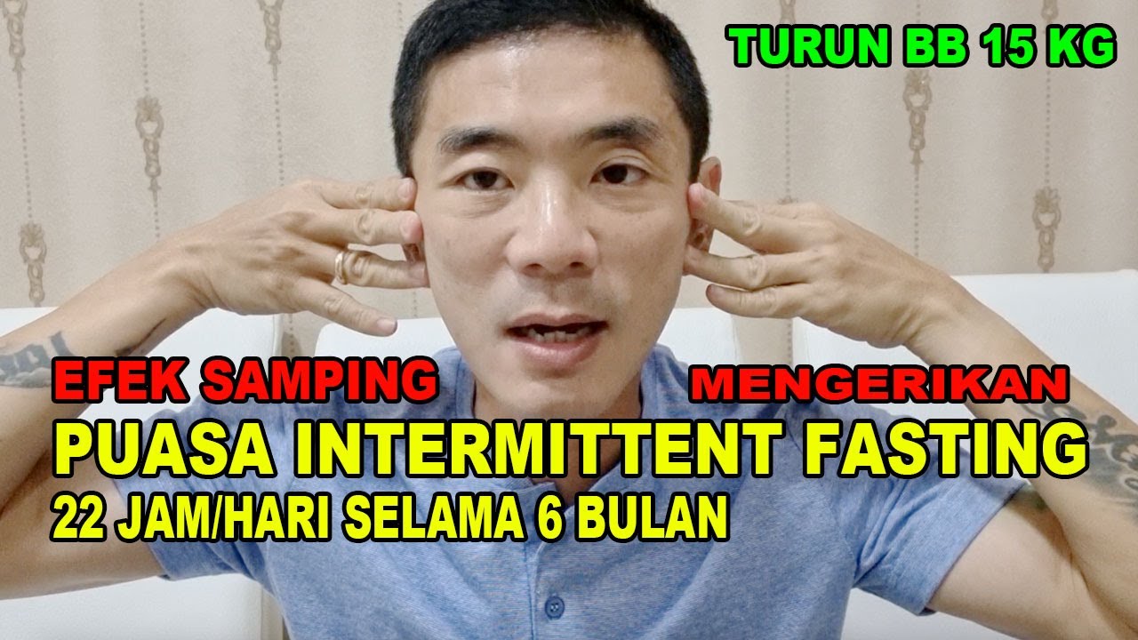 Efek Mengerikan Puasa Intermittent Fasting 22 Jam Selama 6 bulan - Review