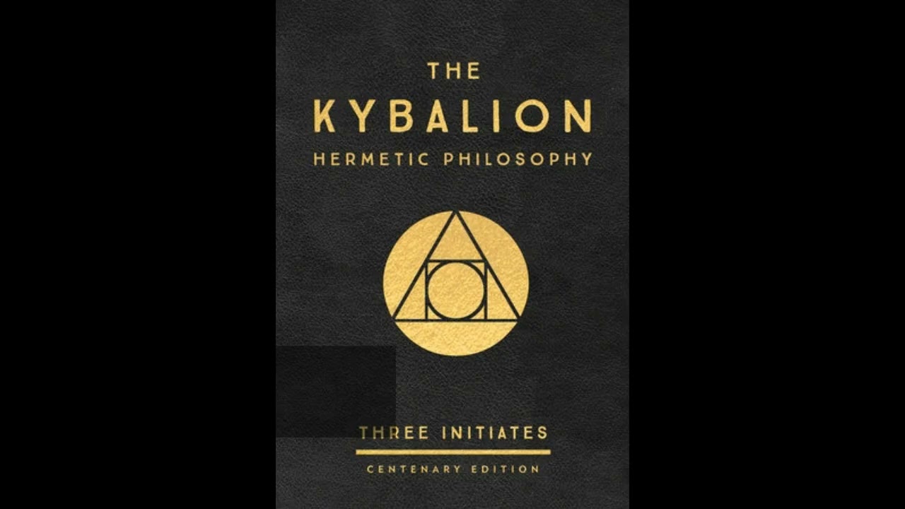 The Kybalion – Full Audiobook | Hermetic Philosophy Explained