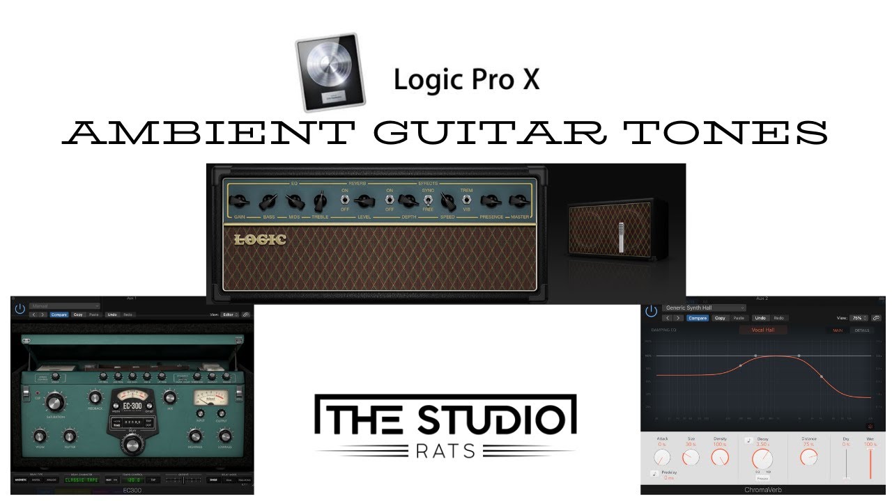 Logic Pro X - Ambient Guitar Tones
