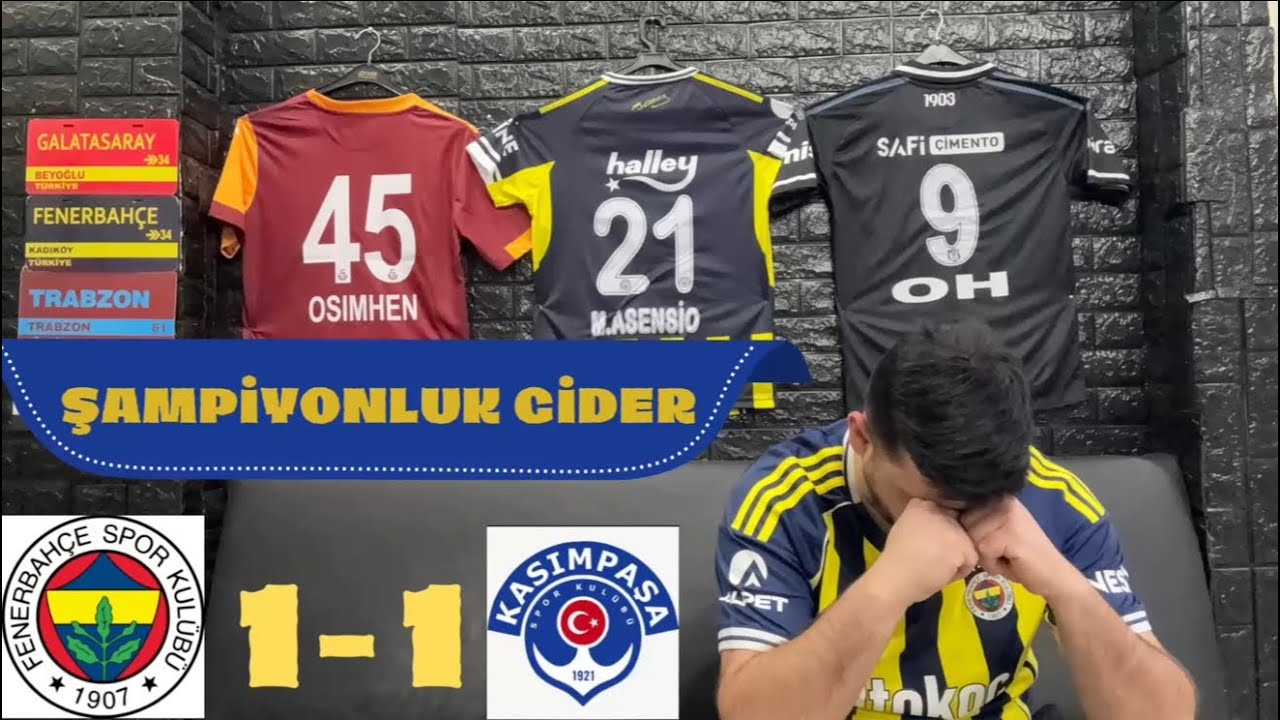 FANATİK FENERBAHÇELİ FENERBAHÇE KASIMPAŞA MAÇI İZLERSE TEPKİ ŞAMPİYONLUK GİDER
