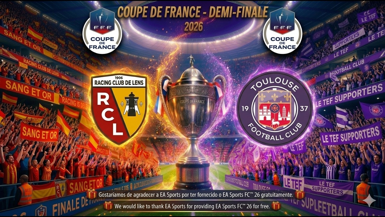 🏆 Copa da França: 🇫🇷 𝗟𝗲𝗻𝘀 🇫🇷 vs 🇫🇷 𝗧𝗼𝘂𝗹𝗼𝘂𝘀𝗲 🇫🇷  | FC 26