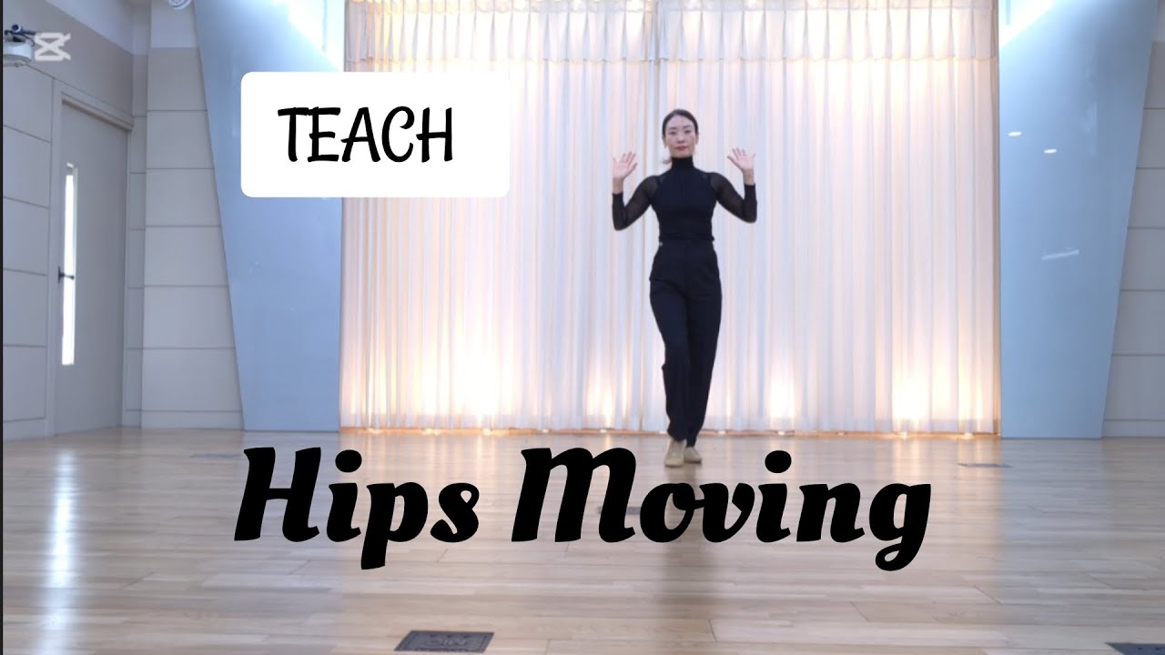 🔶️🔷️스텝설명/Hips Moving Line Dance - Beginner Level/#황은정라인댄스 #초급레벨 굿~!