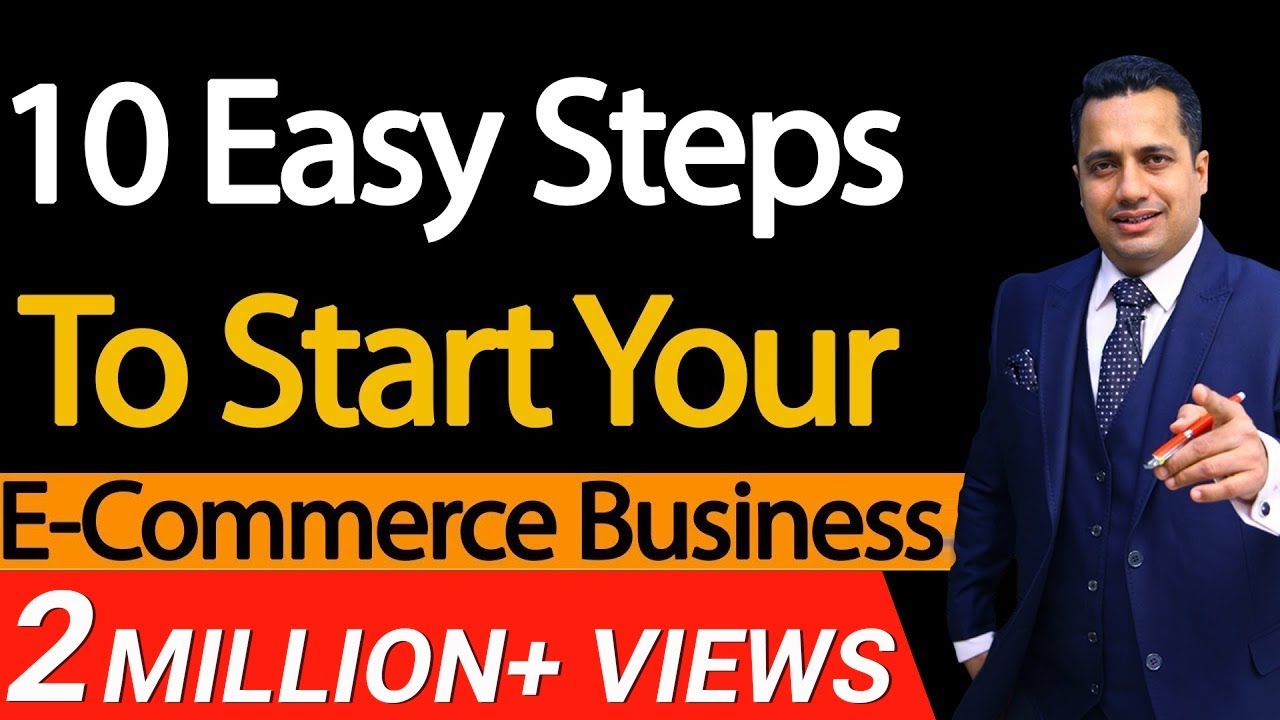 10 Easy Steps To Start Your E-Commerce Business | Dr Vivek Bindra