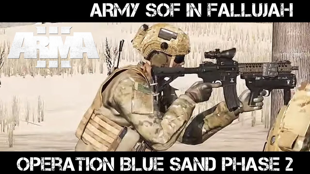 Op Blue Sand p2 - Green Berets in Fallujah - ArmA 3 Gameplay