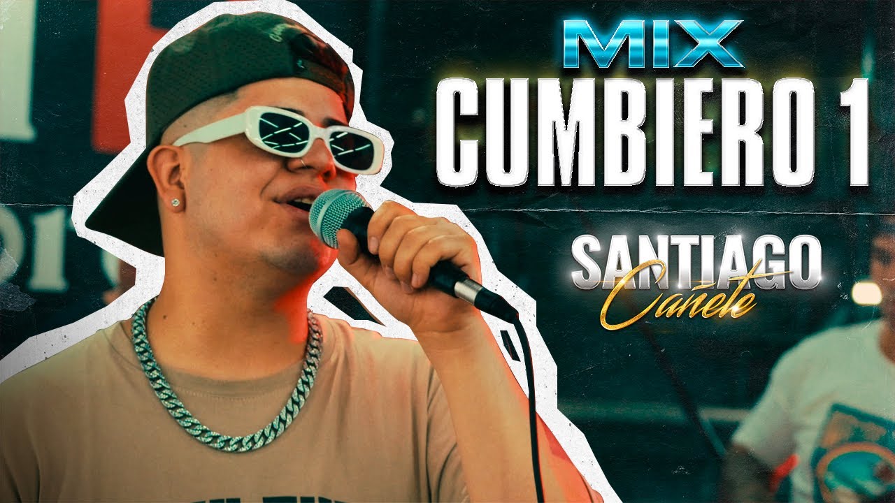 Santiago Cañete - MIX CUMBIERO 1 (Diganle, Conmigo te gustó, El no va venir, No aguanto más +)