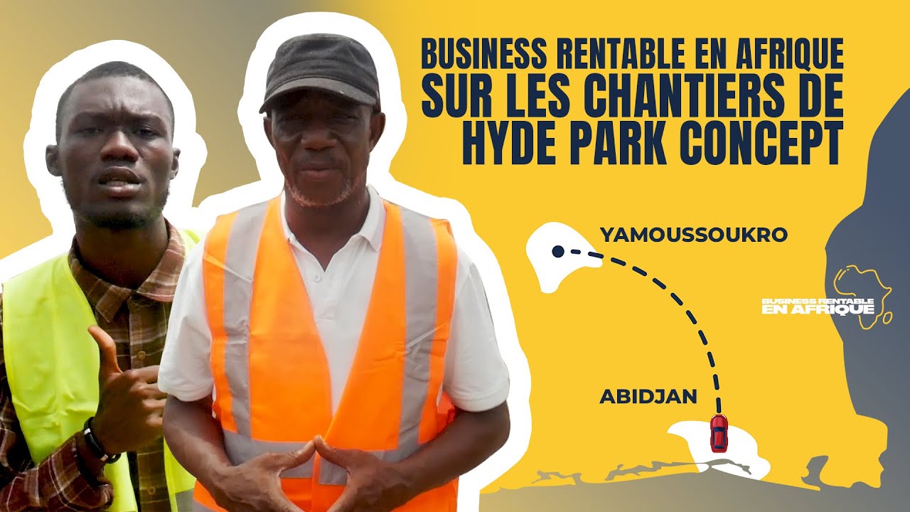 Visite sur les chantiers de Hyde Park Concept (Bingerville, Yamoussoukro)