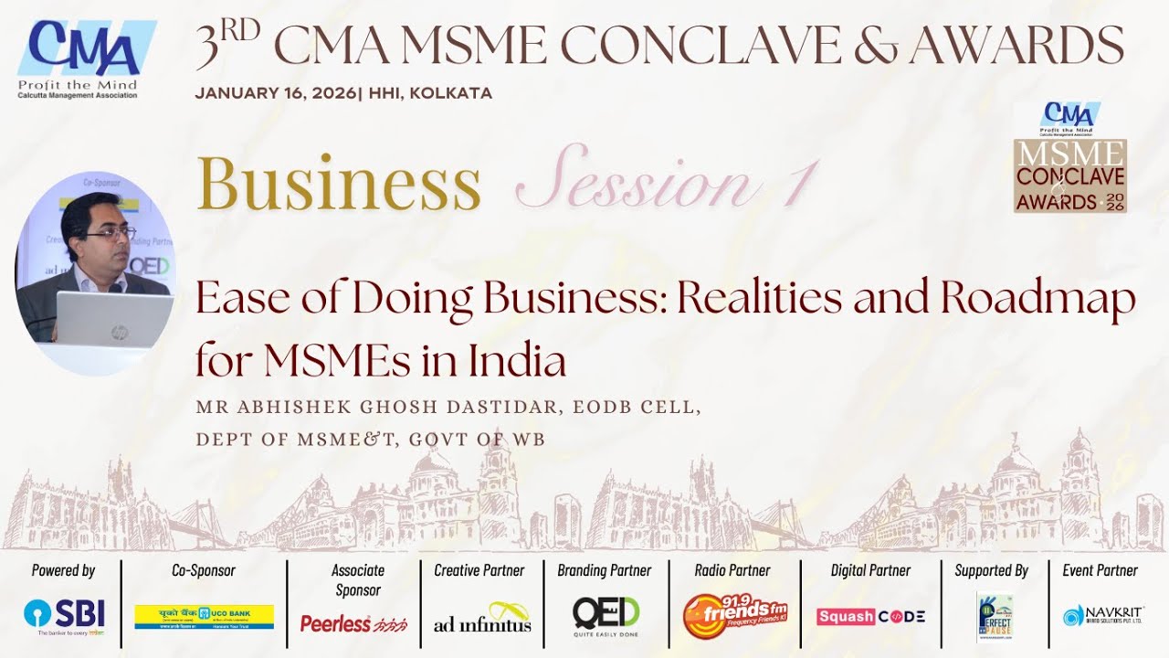 3rd CMA MSME Conclave & Awards, 2026; Business Session 1