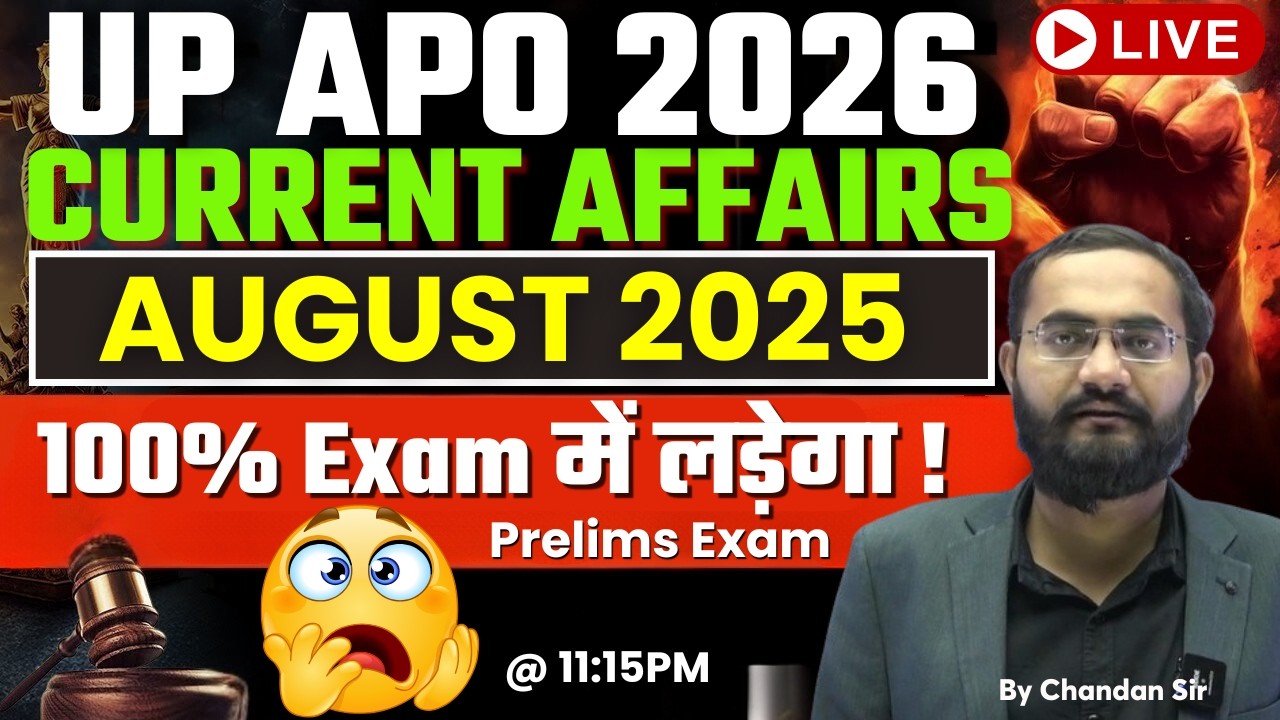 UP APO 2026 | Last One Year Current Affairs | August 2025 | 1000+ Questions MCQ By Chandan Sir