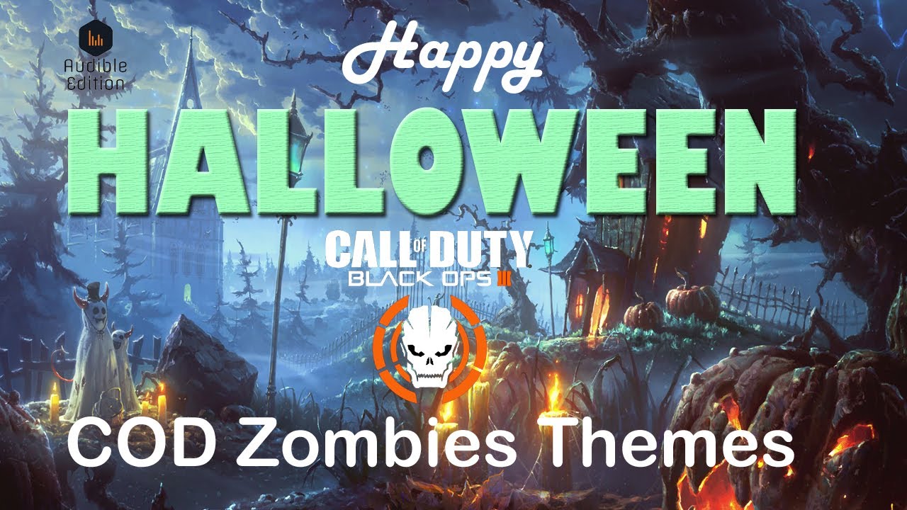 🎃Happy Halloween! 👻Call of Duty - COD Zombies Themes - 1 hour Damned Music 🍂