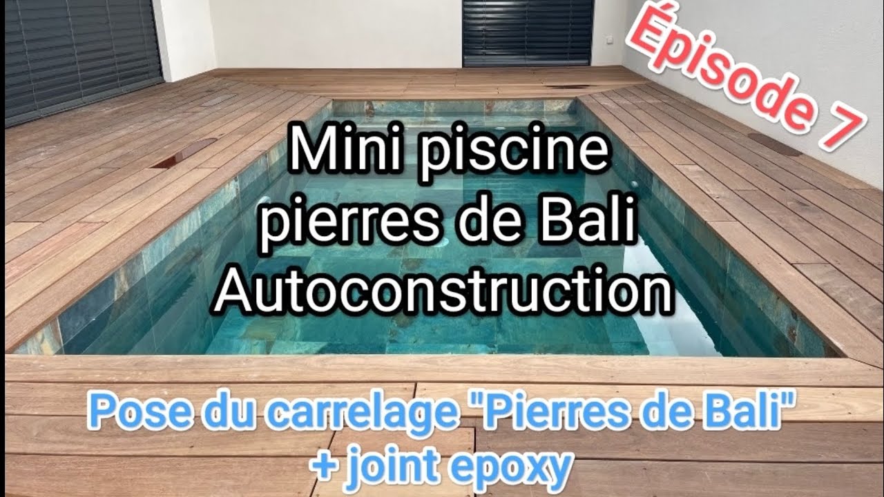 Auto construction mini piscine beton pierres de Bali, 3m x 2m en une centaine d' heures (partie 7)